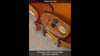 KNA VVWi wireless violinviola pickup  Natural sound freed from the quotchainsquot of cables Shorts [upl. by Aikemal115]