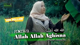 Allah Allah Aghisna الله الله أغثنا  Nazwa Maulidia Official Music Video [upl. by Frum474]