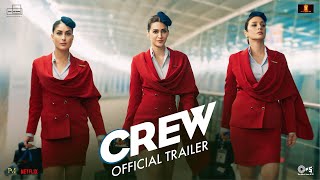 Crew  Trailer  Tabu Kareena Kapoor Khan Kriti Sanon Diljit Dosanjh Kapil Sharma  March 29 [upl. by Blank]