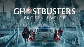 Ghostbusters Frozen Empire Full Movie Review  Paul Rudd  Carrie Coon  Finn Wolfhard [upl. by Ititrefen]