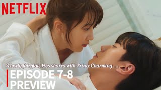 Dreaming of a freaking fairytale Episode 78 Explained Pyo YeJi amp Lee Jun Young [upl. by Naasar]