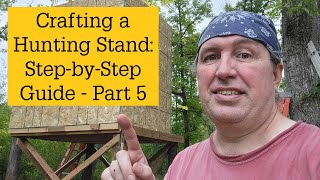 Building a Box Blind for Deer Hunting [upl. by Etnuahc979]