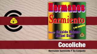 Hermanos Sarmiento Y Su Conjunto  Cocoliche Audio  Felito Records [upl. by Igic]