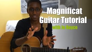 CJM MUSIC  Magnificat guitar tutorial with Jo Boyce [upl. by Adoc]