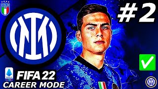 INSANE SWAP DEAL FOR DYBALA😱  FIFA 22 Inter Milan Career Mode EP2 [upl. by Harrad]