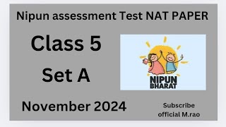 Nipun assessment Test NAT PAPER 2024 NAT CLASS 5 PRIMARY SCHOOL [upl. by Godrich]