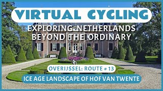 Fietsroute door het IJstijdenlandschap van het Hof van Twente  Virtueel Fietsen [upl. by Anayra453]