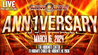 ACCW LIVE ANN1VERSARY [upl. by Oates]