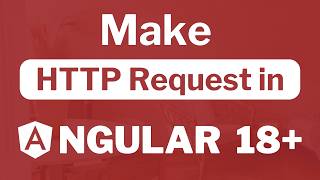 How to make HTTP request in Angular 18 [upl. by Marleen]