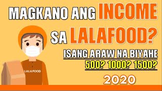 MAGKANO ANG INCOME SA LALAFOOD ISANG ARAW NA BIYAHE [upl. by Uzial]