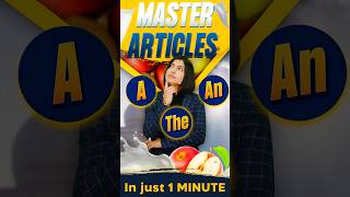 Master Articles A An The 😱 in Just 1 Minute English Grammar Tricks English Connection shorts [upl. by Wylen]