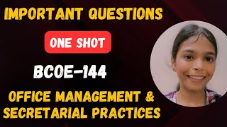 BCOE144 Office management amp secretarial practices  Important Questions  One Shot bcomg bcoe144 [upl. by Franciska]