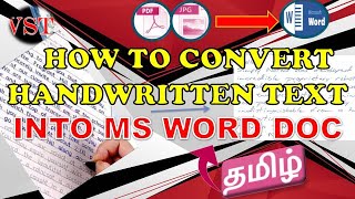 How to convert Handwritten Text into MS Word Document in Tamil [upl. by Roose]