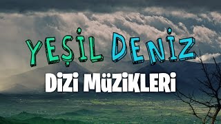 Üzgünüz YeşilDeniz Dizi Müzikleri [upl. by Utimer]