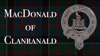 The Story of MacDonald of Clanranald [upl. by Brandea]