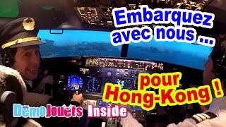 VLOG On pilote un boeing 737  On vous emmène à HongKong  Démo Jouets Inside [upl. by Gasparo235]