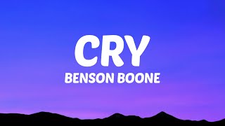 Benson Boone  Cry Lyrics [upl. by Erich]