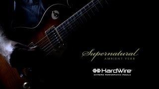 Hardwire Supernatural  Shimmer Preset [upl. by Ccasi436]