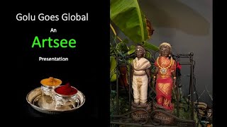 Golu goes Global by Artsee  Navratri 2024 [upl. by Eyssej569]