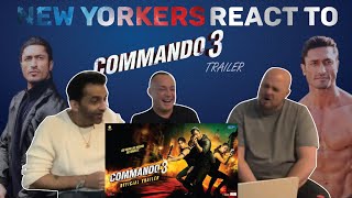 Commando 3 Official Trailer Reaction by New York Americans  Vidyut Jammwal Adah Angira Gulshan [upl. by Hogue685]