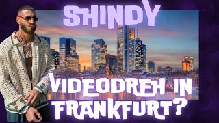 SHINDY  VIDEODREH IN FRANKFURT [upl. by Slin]