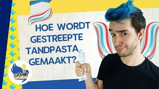 Hoe wordt gestreepte tandpasta gemaakt  Samir weet het [upl. by Nnek]