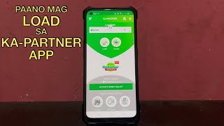 Paano Mag Load sa KaPartner App  Smart Retailer [upl. by Ahsemak129]