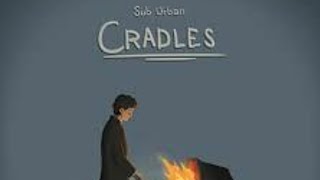 sub urban  cradles [upl. by Hansiain395]