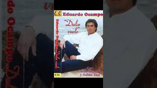 RECORDANDOTE  Chamamé EDUARDO OCAMPO Hermanos Bertos [upl. by Peppard]