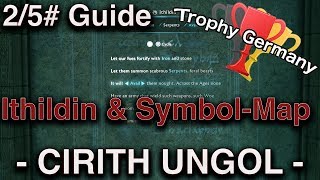 Middleearth Shadow of War  All Ithildin Doors amp SymbolMaps 2 Chapter [upl. by Aihsemat]