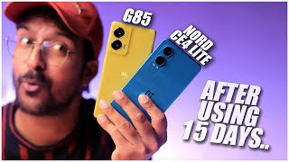 OnePlus Nord CE 4 Lite 5G vs Moto G85 5G  Full Comparison after using 15 days 😱🤔🤔 HINDI [upl. by Lisha]