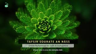 EXPLICATION TAFSIR SOURATE ANNAS [upl. by Cornia]