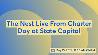 The Nest Live From Charter Day at State Capitol [upl. by Buchalter]