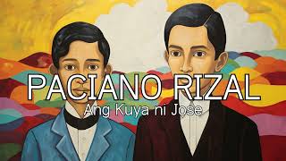 Paciano Rizal Ang Kuya ni Jose [upl. by Htieh]