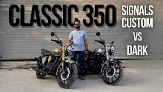 New Classic 350 Signals Custom vs Dark  Most Demanding Variants  Motorxone [upl. by Noroj]