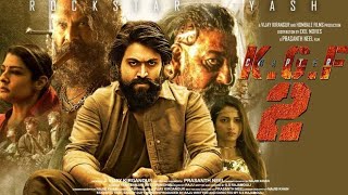 KGF Chapter 2 Hindi Dubbed Full Movie 2022 Yash Sanjay Dutt Srinidhi Shetty Ubaid Movies [upl. by Gonagle]