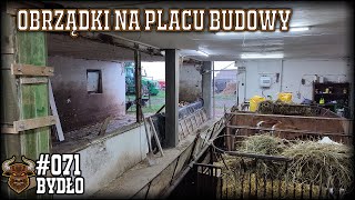 71 Bydło opasowe  Remont obory  obrządek na placu budowy  Pojenie cieląt karmienie bydła itp [upl. by Elimaj278]