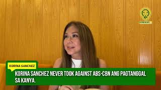 Korina Sanchez never took against ABSCBN ang pagkatanggal sa kanya [upl. by Anne-Corinne]