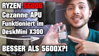 RYZEN 5600G Cezanne APU besser als 5600X ðŸ”¥ Funktioniert im Asrock DeskMini X300 mit Bios 160 [upl. by Bobbee]