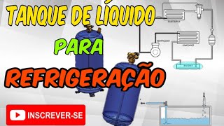 Tanque de líquido para Refrigeração [upl. by Annabell552]