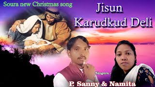 JISUN KARUDKUD DELI NEW CHRISTMAS SONGPSANNYNAMITA AGAYA MUSIC STUDIO [upl. by Nortad23]