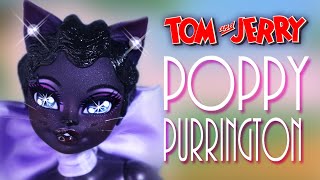 Custom Poppy Purrington Doll 💕🐱  TOM amp JERRY [upl. by Kutzenco72]