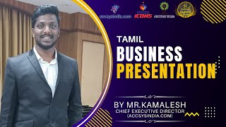 Accsys india Business Plan Presentation Tamil ByMr Kamalesh CED [upl. by Nothgierc984]