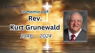 Rev Kurt Grunewald  Funeral Service [upl. by Leiser340]