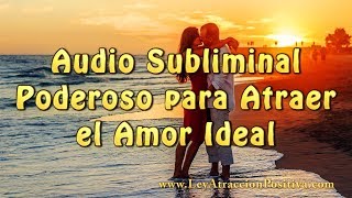 🥰 AUDIO SUBLIMINAL para ATRAER el AMOR subliminales amor leydeatraccion [upl. by Tristam]