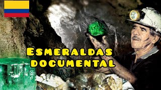 Minas de Victor Carranza  Documental Esmeraldasparte 2 [upl. by Eibbob]