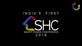 Smart Homes Conference  2019  Event Brief  Delhi [upl. by Kehoe864]