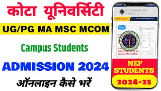 Kota University PG Admission Form Kaise bhare 2024  BA BSc Ma MSc MCom  UOK Admission Form [upl. by Beetner]