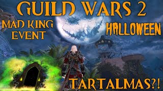 GUILD WARS 2 MAD KING EVENT  Halloween Tartalmas [upl. by Tsan257]