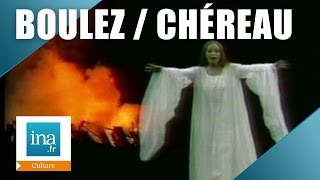 Patrice Chéreau Pierre Boulez quotTétralogie de WAGNERquot  Archive vidéo INA [upl. by Feola619]